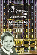 Read more about the article The Algonquin Kid: Michael Elihu Colby