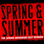 Read more about the article Spring & Summer: The Spring Awakening Cast Reunion