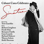Read more about the article Dec. 11: Cabaret Cares Celebrates Sinatra
