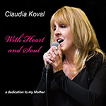 Read more about the article Claudia Koval: With Heart and Soul: A Dedication to My Mother