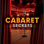 Read more about the article Cabaret Secrets