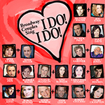 Read more about the article Broadway Couples Sing I Do! I Do!