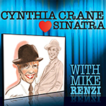 Read more about the article Cynthia Crane: Cynthia Crane Loves Sinatra