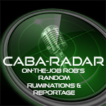Read more about the article Caba-Radar: On-the-Job Rob’s Random Ruminations & Reportage