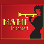 Read more about the article Mame in Concert