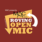 Read more about the article September 27: MAC Roving Open Mic