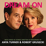 Read more about the article Anya Turner & Robert Grusecki: Dream On