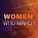 Read more about the article Women Who March