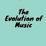 Read more about the article Our Time Players: Evolution of Music