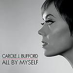 Read more about the article Carole J. Bufford: All By Myself