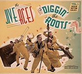Read more about the article The Jive Aces: Diggin’ the Roots—Hot Jazz Volume II