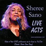 Read more about the article Sheree Sano: Live Acts