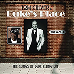 Read more about the article Tom Culver: Tom Culver at Duke’s Place-The Songs of Duke Ellington