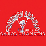 Read more about the article Forbidden Broadway Salutes Carol Channing