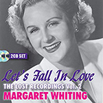 Read more about the article Margaret Whiting: Let’s Fall in Love: Margaret Whiting- The Lost Recordings Volume 2
