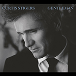 Curtis Stigers: Gentleman