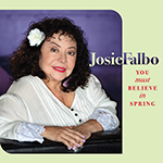 Read more about the article Josie Falbo: You Must Believe in Spring
