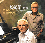 Read more about the article Mark Winkler/David Benoit: Old Friends