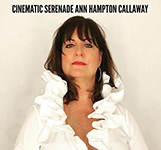 Read more about the article Ann Hampton Callaway: Cinematic Serenade