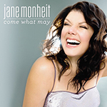 Read more about the article Jane Monheit: Come What May