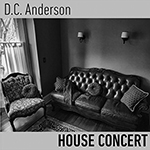 Read more about the article D.C. Anderson: House Concert