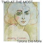 Read more about the article Tatiana Eva-Marie & Jeremy Corren: Two at the Most