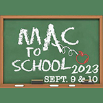 Read more about the article MAC to School Returns Sept. 9 & 10