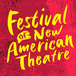 Read more about the article Festival of New American Theatre: Let the Good Times Roll: A New Orleans Gumbo