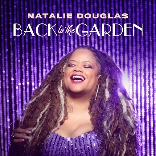 Read more about the article Natalie Douglas: Back to the Garden