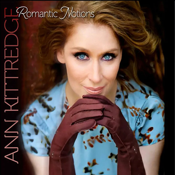 Read more about the article Ann Kittredge: Romantic Notions