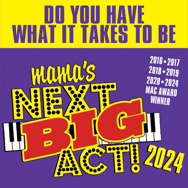 Read more about the article Mama’s Next BIG Act! Returns to Don’t Tell Mama July 9
