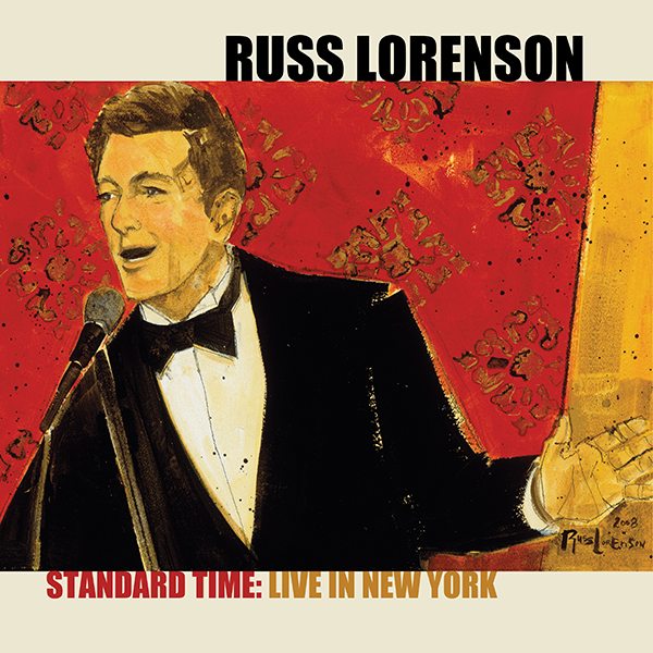 Read more about the article Russ Lorenson: Standard Time: Live in New York