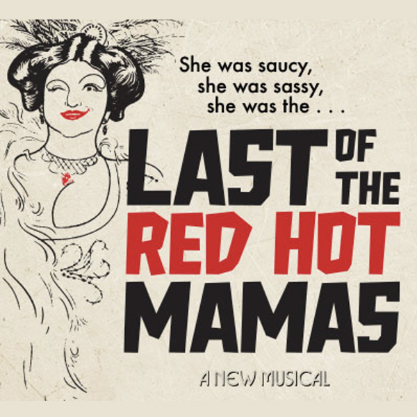 Read more about the article Last of the Red Hot Mamas